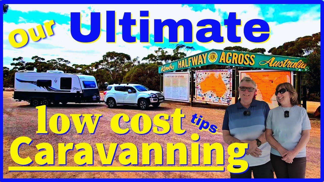 Low Cost Caravanning Tips